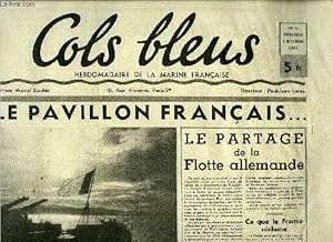 Bild des Verkufers fr Cols bleus n 37 - Le destin tragique du commandant Rivire par Alain Monjardin, La chanson du marin - Mettez la chaloupe a l'eau, Quand un village de France renait par Jacques Lemonnier, Rgates d'automne par A. Gilsonn La runion pays de cocagne zum Verkauf von Le-Livre