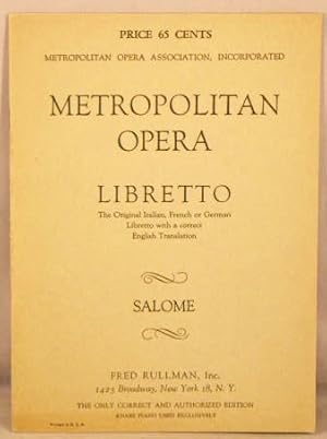 Salome; Opera, In One Act After Oscar Wilde's Poem.