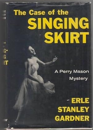 Seller image for The Case of the Singing Skirt for sale by Mystery Cove Book Shop