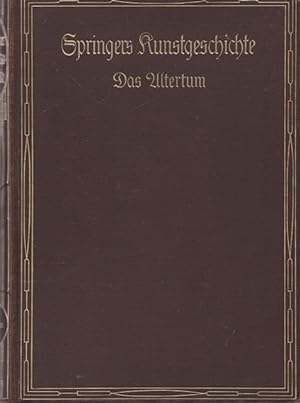 Handbuch der Kunstgeschichte. Band I.: Altertum. Nach Adolf Michaelis bearbeitet von Paul Wolters.
