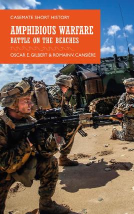 Seller image for Amphibious Warfare: Battle on the Beaches (Casemate Short History) for sale by Book Bunker USA