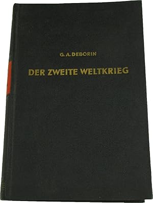 Image du vendeur pour Der Zweite Weltkrieg. Ein militrpolitischer Abriss., mis en vente par Versandantiquariat Hbald