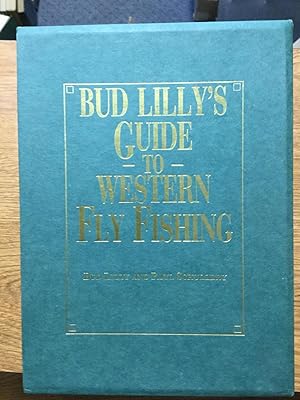 Imagen del vendedor de Bud Lilly's Guide To Western Fly Fishing a la venta por Nick of All Trades