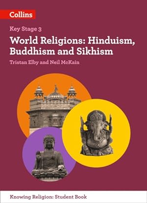Imagen del vendedor de World Religions : Hinduism, Buddhism and Sikhism Student Book a la venta por GreatBookPrices