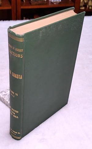 South Dakota Historical Collections, Volume VI, 1912