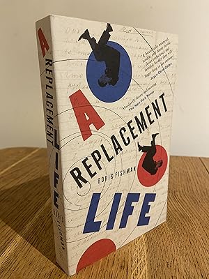 Seller image for A Replacement Life >>>> A SUPERB SIGNED UK FIRST EDITION & FIRST PRINTING PAPERBACK ORIGINAL <<<< for sale by Zeitgeist Books