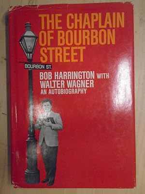 Imagen del vendedor de The Chaplain of Bourbon Street: An Autobiography a la venta por Archives Books inc.