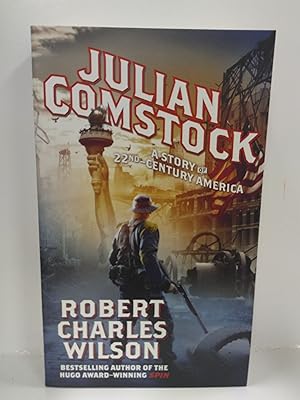 Seller image for Julian Comstock: A Story of 22nd-Century America for sale by Fleur Fine Books
