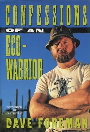 Confessions of an Eco-Warrior