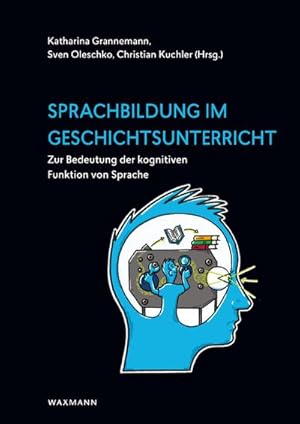 Immagine del venditore per Sprachbildung im Geschichtsunterricht venduto da BuchWeltWeit Ludwig Meier e.K.