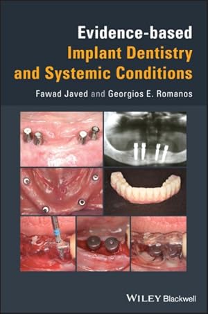 Seller image for Evidence-based Implant Dentistry and Systemic Conditions for sale by GreatBookPrices