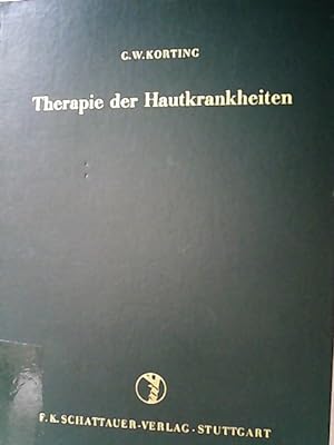 Seller image for Therapie der Hautkrankheit. Ein Lehrbuch fr die Praxis. for sale by Antiquariat Bookfarm