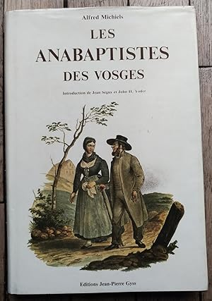 Les ANABAPTISTES des VOSGES