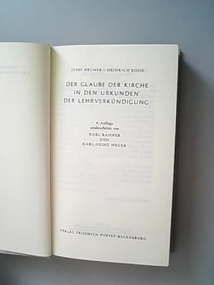Bild des Verkufers fr Der Glaube der Kirche in den Urkunden der Lehrverkndigung. zum Verkauf von Antiquariat Bookfarm