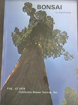 Bild des Verkufers fr BONSAI - In California Volume 12 - 1978 zum Verkauf von Chapter 1