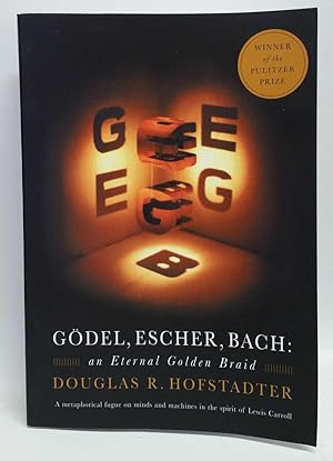 Godel, Escher, Bach: An Eternal Golden Braid