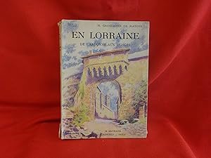 Imagen del vendedor de En Lorraine, de l'Argonne aux Vosges. a la venta por alphabets