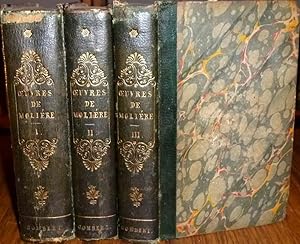 The French Drama. a Selection of the Best Comedies of MOLIERE. In Three Volumes. Accompanied with...