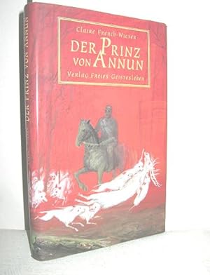 Bild des Verkufers fr Der Prinz von Annun (Erzhlt nach dem Mabinogion) zum Verkauf von Antiquariat Zinnober