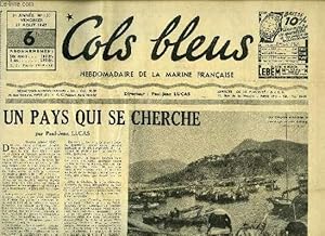 Seller image for Cols bleus n� 130 - L'action des marins de la R�sistance a Toulon, Un pays qui se cherche par Paul Jean Lucas, L'amiraut� d'Alger par Jean Melia, Le marceau a la Guyane en 1853 (suite et fin) par Pierre Ferris, Cinq jours et cinq nuits avec les commandos for sale by Le-Livre