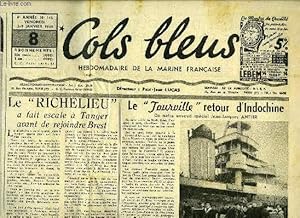 Seller image for Cols bleus n 146 - Le Richelieu a fait escale a Tanger avant de rejoindre Brest, Le Tourville retour d'Indochine, Un sicle d'emploi des mines sous-marines par le capitaine de vaisseau Lepotier, Organisation de la 2e division maritime, Deux hydravions for sale by Le-Livre