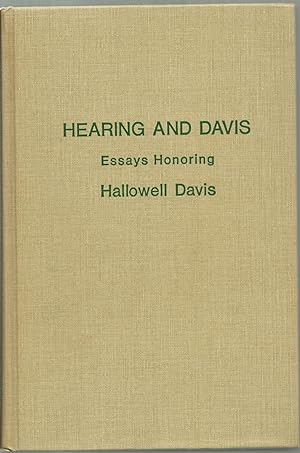 Imagen del vendedor de Hearing And Davis: Essays Honoring Hallowell Davis a la venta por Sabra Books