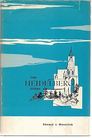 Seller image for The Heidelberg Story for sale by Cher Bibler