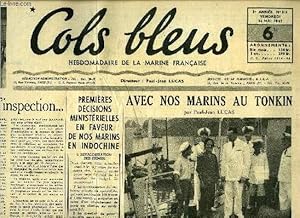 Bild des Verkufers fr Cols bleus n 116 - Aprs un voyage d'inspection, Le second anniversaire de la victoire, c'est avec enthousiasme et motion que Paris le clbra, M. Churchill a reu aux Invalides la Mdaille militaire, Avec nos marins au Tonkin par Paul Jean Lucas zum Verkauf von Le-Livre