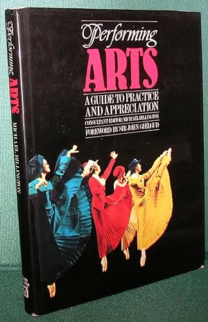 Image du vendeur pour Performing Arts: A Guide to Practice and Appreciation mis en vente par Dearly Departed Books