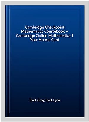 Bild des Verkufers fr Cambridge Checkpoint Mathematics Coursebook + Cambridge Online Mathematics 1 Year Access Card zum Verkauf von GreatBookPrices