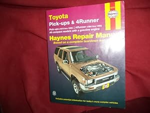 Seller image for Toyota Pick-ups & 4Runner Automotive Repair Manual. All Toyota Pick=ups and 4Runner 1979 Through 1995. for sale by BookMine