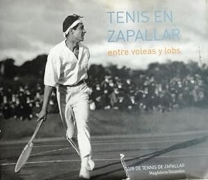 Tenis en Zapallar. Entre voleas y lobs. Presentación Vicente Izquierdo Iñíguez