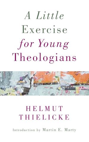 Image du vendeur pour Little Exercise for Young Theologians mis en vente par GreatBookPrices