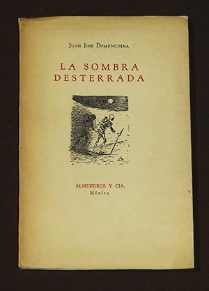 La Sombra Desterrada