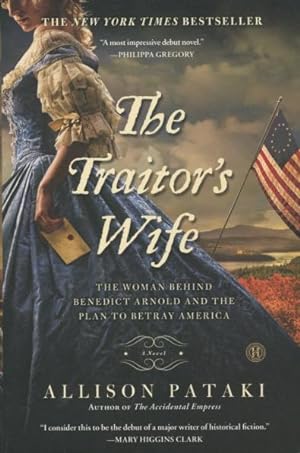 Bild des Verkufers fr The Traitor's Wife: The Woman Behind Benedict Arnold And The Plan To Betray America zum Verkauf von Kenneth A. Himber