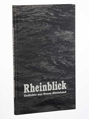 Bild des Verkufers fr Rheinblick. Gedichte aus "Neues Rheinland" 1958 - 1984, hrsg. von Matthias Buth. zum Verkauf von Antiquariat Lehmann-Dronke