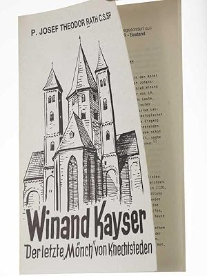 Bild des Verkufers fr Wienand Kayser. Der letzte "Mnch" von Knechtsteden. zum Verkauf von Antiquariat Lehmann-Dronke