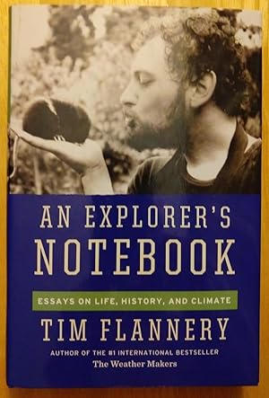 Immagine del venditore per An Explorer's Notebook: Essays on Life, History & Climate venduto da alsobooks