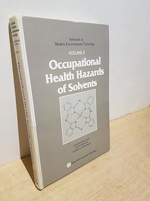 Seller image for Occupational Health Hazards of Solvents (Advances in Modern Environmental Toxicology, Band 2) for sale by Roland Antiquariat UG haftungsbeschrnkt