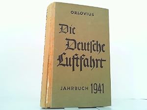 Die Deutsche Luftfahrt - Jahrbuch 1941.