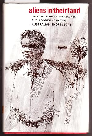 Aliens in Their Land - The Aborigine in the Australian Short Story