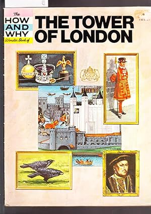 Seller image for The How and Why Wonder Book of the Tower of London for sale by Laura Books