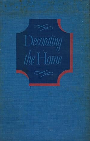 Imagen del vendedor de Decorating the Home a la venta por Bookshop Baltimore