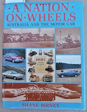 A Nation on Wheels - Australia and the Motor Car