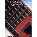 Bild des Verkufers fr Les Architectures Postmodernes zum Verkauf von Des livres et nous