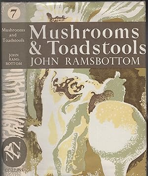 Seller image for Mushrooms and Toadstools, New Naturalist Series, No. 7 for sale by Wyseby House Books