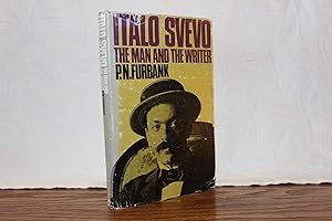 Imagen del vendedor de Italo Svevo - The Man and the Writer a la venta por ShiroBooks