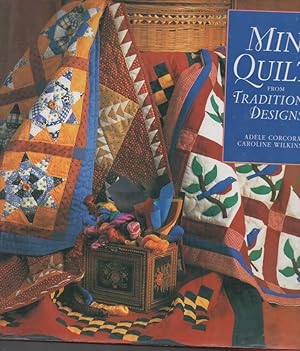 Imagen del vendedor de Mini Quilts From Traditional Designs a la venta por C P Books Limited