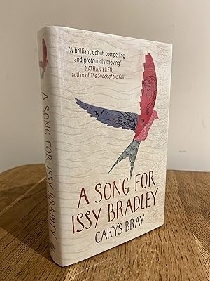 Seller image for A Song for Issy Bradley >>>> A BEAUTIFUL SIGNED & DATED within the week of publication - UK FIRST EDITION & FIRST PRINTING HARDBACK <<<< for sale by Zeitgeist Books
