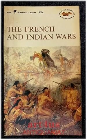 The French and Indian Wars.